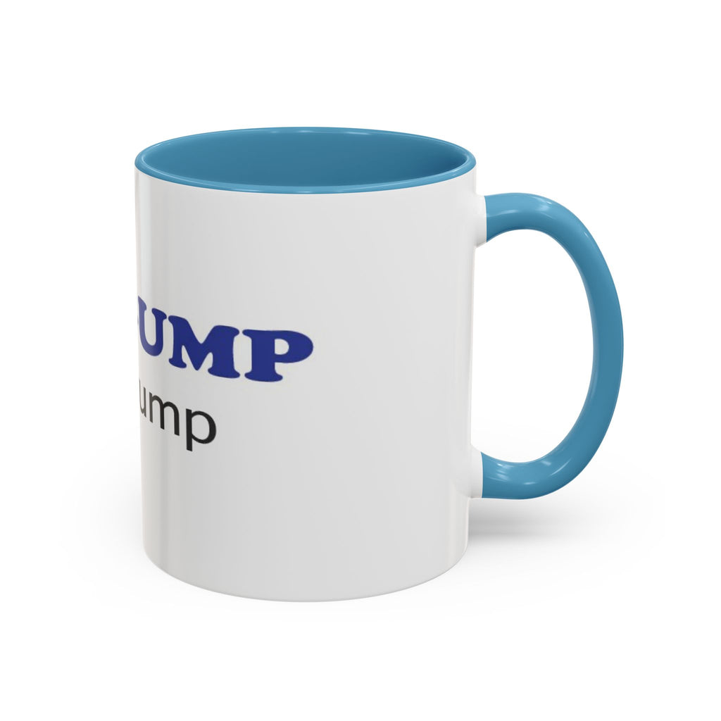 BE GUMP not trump accent Mug