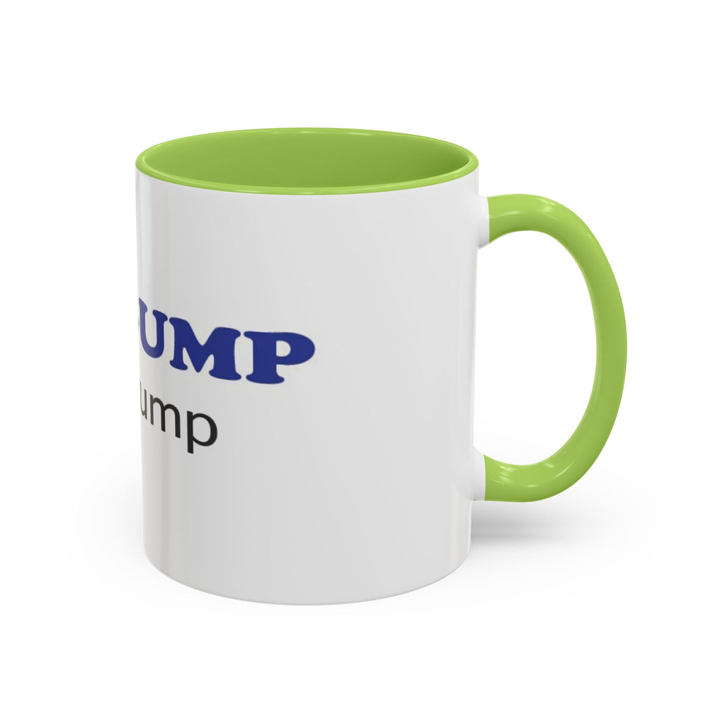 BE GUMP not trump accent Mug